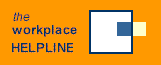 the workplace HELPLINE